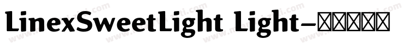 LinexSweetLight Light字体转换